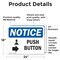 Signmission Push Button (Right Arrow) Sign With Symbol, 24 in W x Rectangle, Vinyl Decal OS-2PACK-NS-D-1824-L-17923 - alternate 3